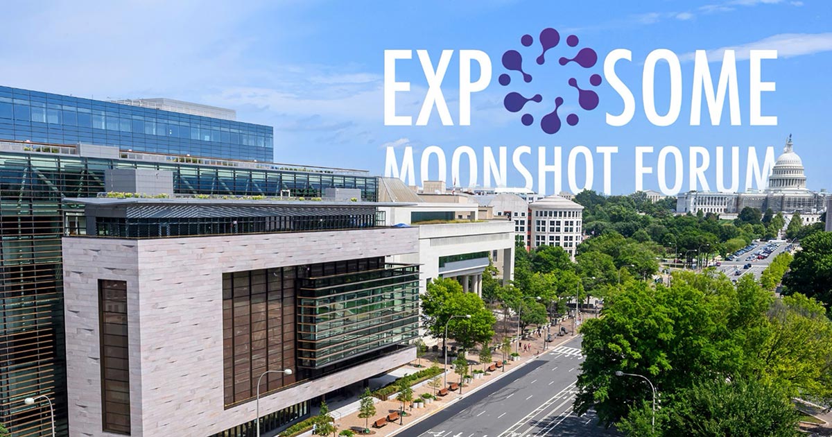 Exposome Moonshot Forum, downtown Washington, D.C.