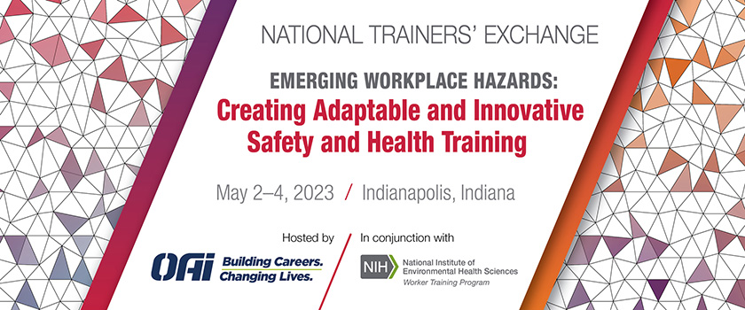 National Trainers' Exchange: Creating Adaptable and Innovative Safety and Health Training