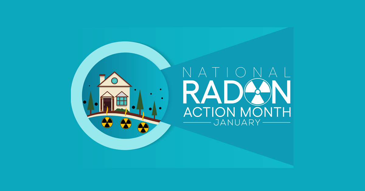 National Radon Action Month January