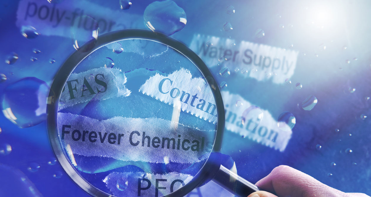 magnifying glass focused on 'forever chemicals'