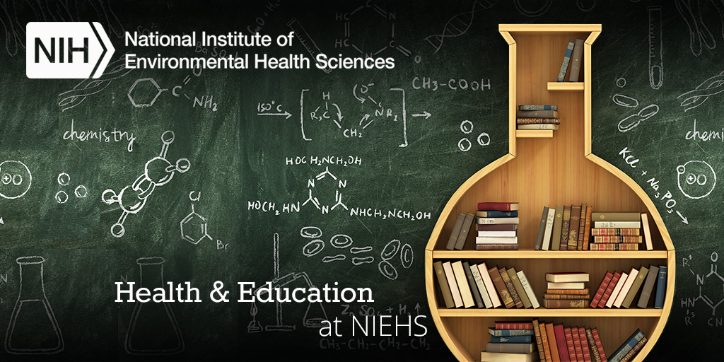 Health & Education | National Institute of Environmental Health Sciences
