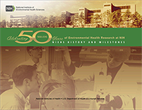 NIEHS 50th Anniversary History and Milestones