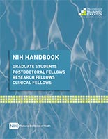 NIH Handbook for Graduate Students, Postdoctoral Fellows, Research Fellows, Clinical Fellows