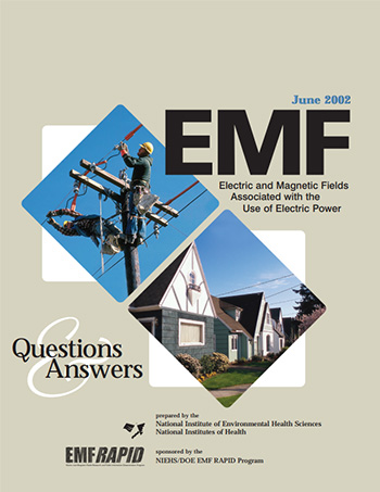 EMF: Electric and Magnetic Fields Associated with the Use of Electric Power