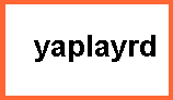 y a p l a y r d