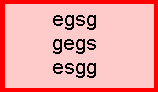 e g s g, g e g s, e s g g