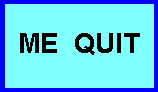 ME QUIT