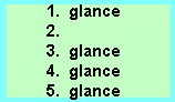 1. glance, 2. (nothing), 3. glance, 4. glance